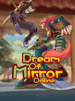 Dream of Mirror Online