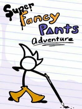 Super Fancy Pants Adventure